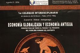 Economía globalizada y economía antigua perspectivas en torno al pasado y el presente del problema humano del sustento.
