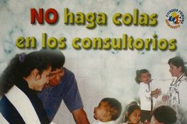 No hagas colas en los consultorios llame a la línea 800.