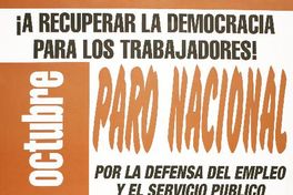 Paro nacional por la defensa del empleo y el servicio público ¡A recuperar la democracia para los trabajadores! 5 de octubre.