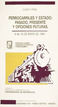 Ferrocarriles y Estado pasado, presente y opciones futuras : 6 al 10 de mayo de 1991.